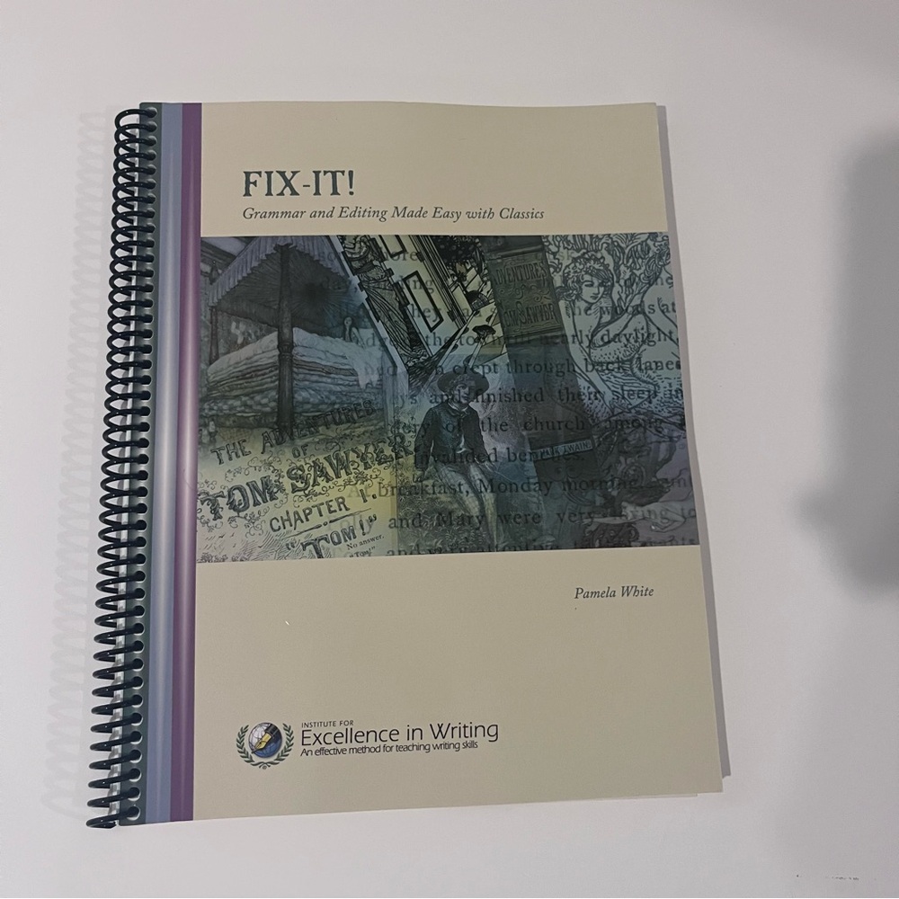 Fix-It! Grammar and Editing textbook Excellence in Writing Pamela White